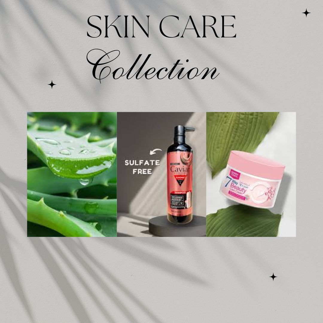 SKIN CARE